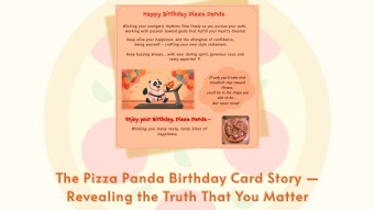 The Pizza Panda Birthday Card Story — Revealing the Truth That You Matter
