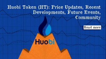 Huobi Token (HT): Price Updates, Recent Developments, Future Events, Community