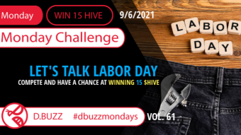 Win 15 HIVE >> The Weekly Challenge >> From D.Buzz (ROUND 61)