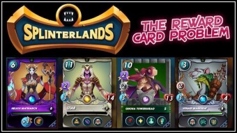 Splinterlands | Are Reward Cards Slowly Killing The Game ?