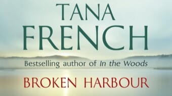 ‘Broken Harbour’ – Tana French