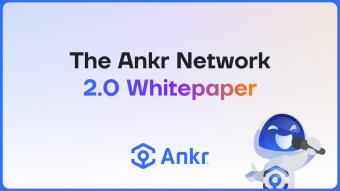 The Ankr 2.0 Whitepaper