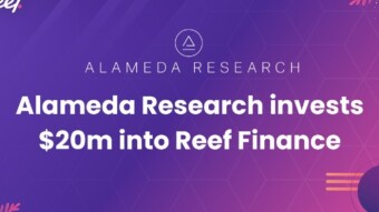 Alameda Research Invests $20 Million Into REEF Finance