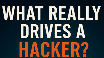 What Really Drives a Hacker? The 5 Hidden Motivations Behind Every Breach