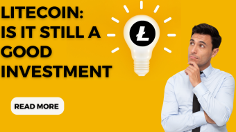 Litecoin: Is It Still A Good Investment?