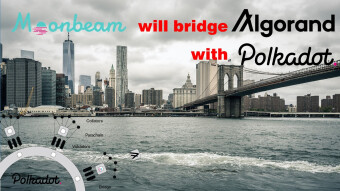 Moonbeam will bridge Algorand with Polkadot