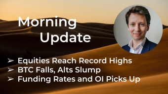 Morning‌‌ ‌‌Update—August 25th—Macro and Crypto Markets