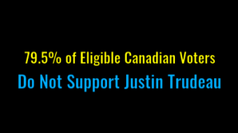 79.5% Eligible Voters Did NOT Vote For Trudeau
