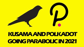 Kusama and Polkadot to hit crazy heights in every way