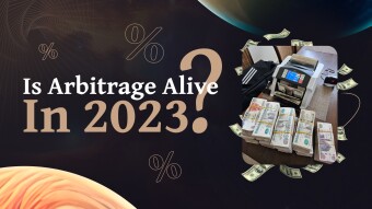 Is Arbitrage Alive In 2023?