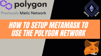 How To Setup Metamask To Use The Polygon Network - Tutorial