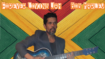 Forever Loving Jah - Bob Marley Cover
