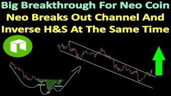 Big Breakthrough For Neo Coin Neo Breaks Out Channel And Inverse H&S At The Same Time
