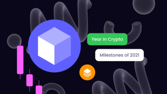 Year In Crypto #1: Milestones of 2021
