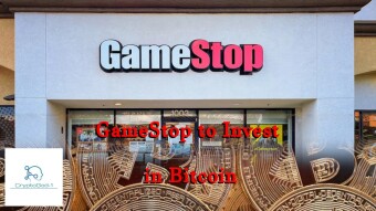 GameStop to Invest in Bitcoin