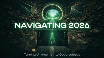 Navigating 2026 - Turning Unknowns into Opportunities