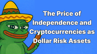 The Price of Independence and Cryptocurrencies as Dollar Risk Assets
