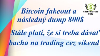 Bitcoin pump fakeout a nasledný dump.