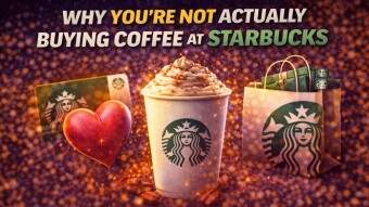 Why You’re Not Actually Buying Coffee at Starbucks