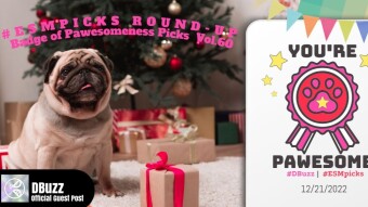 #ESMpicks Round-up : Badge of Pawesomeness Picks : Year2-Vol. 08