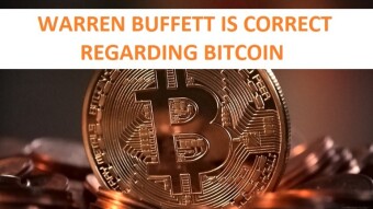 Warren Buffett is correct regarding Bitcoin, hear me out