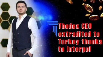 Thodex CEO extradited to Turkey thanks to Interpol
