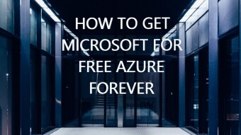How To Get Microsoft Azure For Free Forever?