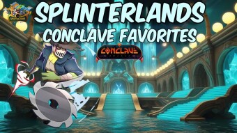 Splinterlands: Conclave Favorites!