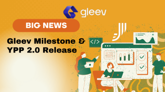 Gleev Exciting Milestone and Upcoming YouTube Partner Program 2.0 Release