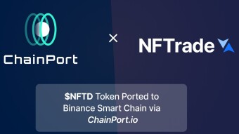 NFTrade is Now Available on Binance Smart Chain (BSC) via ChainPort
