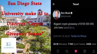 San Diego State University make AI to Discover "Crypto Giveaway Scams"