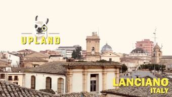 UpLANCIANO - The Uplanders are coming to Italy!