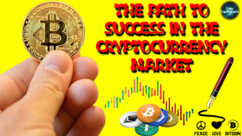 The Path To Success In The Cryptocurrency Market.