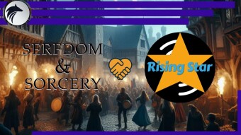 [ENG/ITA] Serfdom & Sorcery Lands On Rising Star's Discord! / Serfdom & Sorcery Arriva sul Discord di Rising Star!