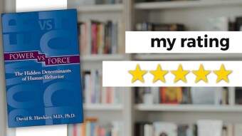 Book Review: Power vs. Force by David R. Hawkins