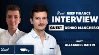Reef Finance Interview with Denko Mancheski by Alexandre Raffin from GAINS Associates