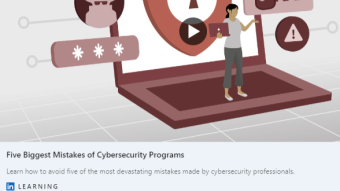 5 Biggest Mistakes of Cybersecurity Programs