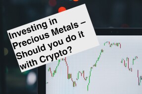 Investing in Precious Metals – Should you do it with Crypto?