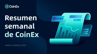 Resumen semanal de CoinEx, del 6 de al 12 de septiembre
