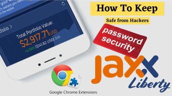 How To More Secure Jaxx Wallet Chrome Extension | Jaxx Tutorial