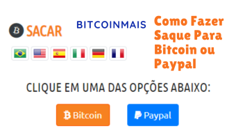 Bitcoinmais - Como Fazer Saque Para Bitcoin ou Paypal