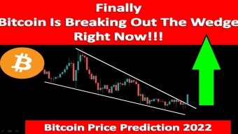 Finally BTC Is Breaking Out The Wedge Right Now!!! | Bitcoin Price Prediction 2022