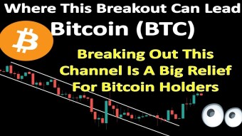 Where This Breakout Can Lead BTC | Breaking Out This Channel Is A Big Relief For Bitcoin Holders