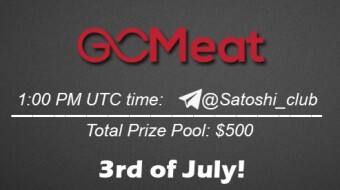 Join the AMA of Satoshi Club x Go Meat. Rewards: 500 USDT, July 3rd.