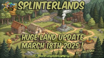 Splinterlands: Huge Land Update Incoming!