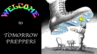 Welcome to Tomorrow Preppers