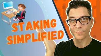 What is Staking (simplified)