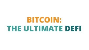 Bitcoin Is The Original DeFi