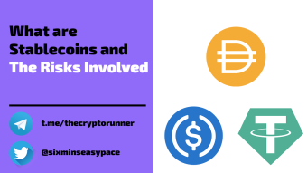 What are Stablecoins and The Risks Involved.