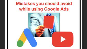 Mistakes you should avoid while using Google Ads